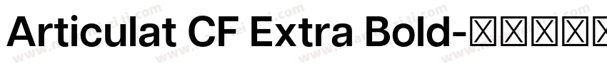 Articulat CF Extra Bold字体转换